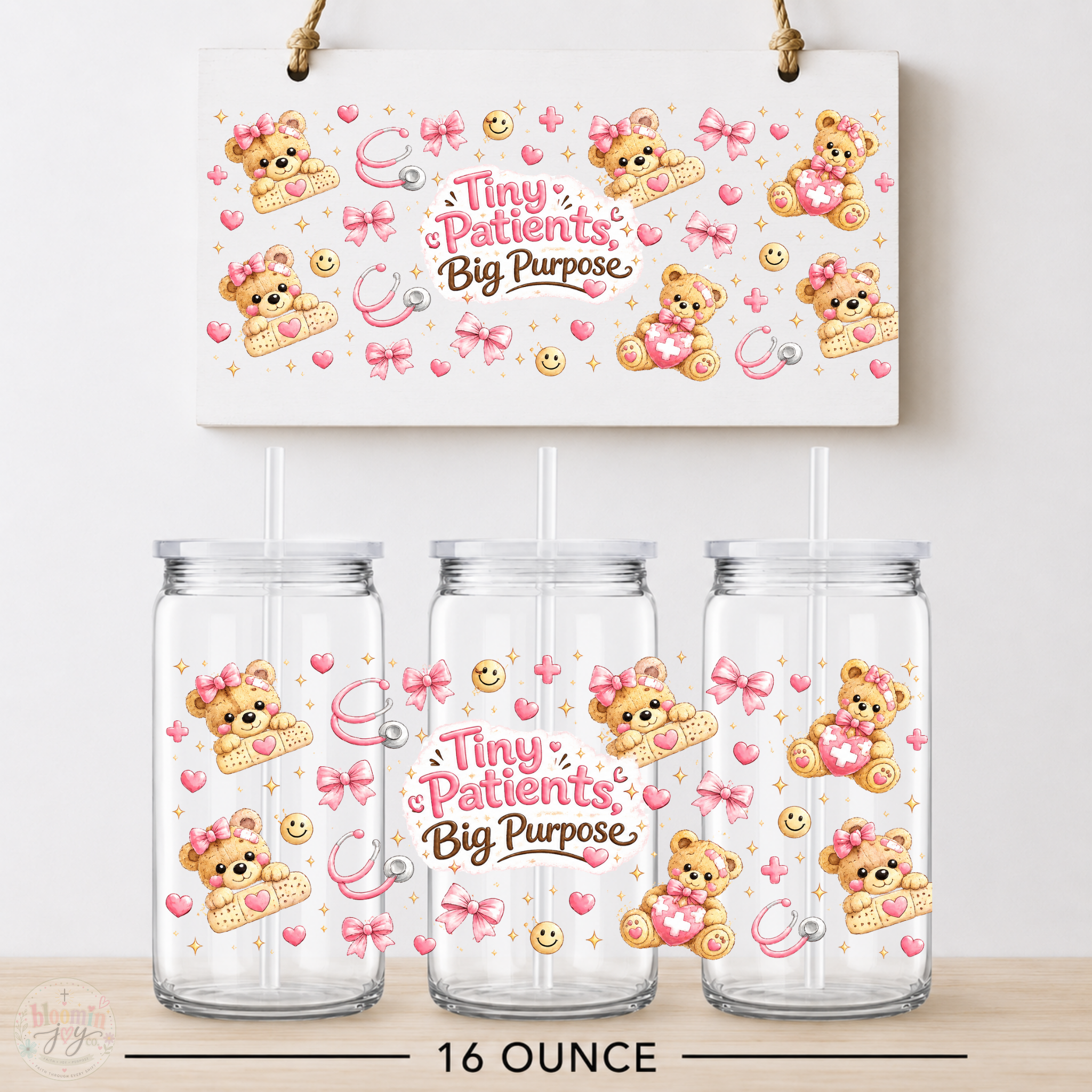 Tiny Patients Big Purpose Teddy Bear UV DTF Cup Wrap | Pediatric 16 oz Cup