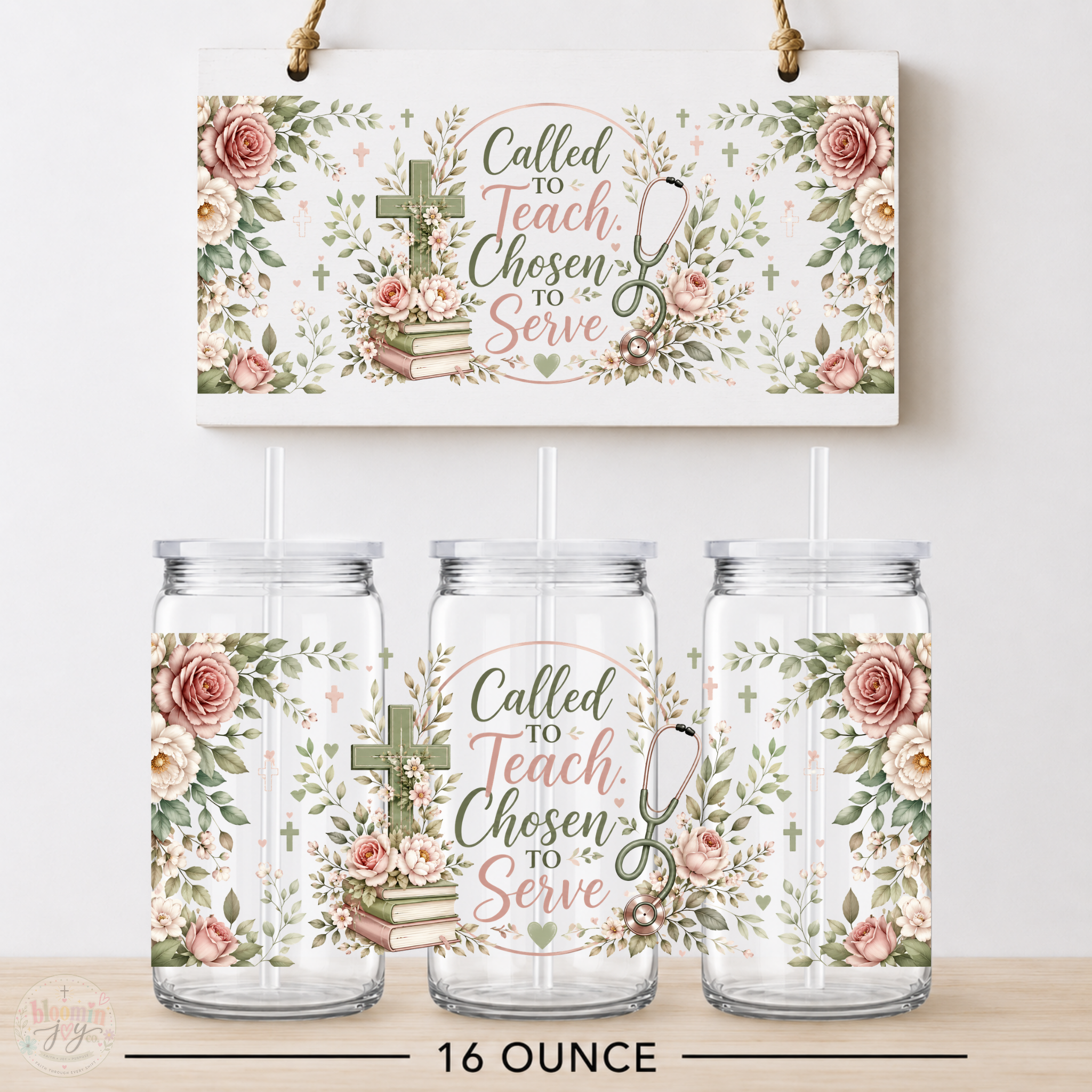 Called to Teach Chosen to Serve UV DTF Cup Wrap | Christian Nurse Educator 16 oz Cup