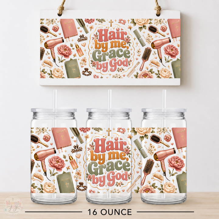 Hair by Me Grace by God UV DTF Cup Wrap | Christian Hairstylist 16 oz Cup