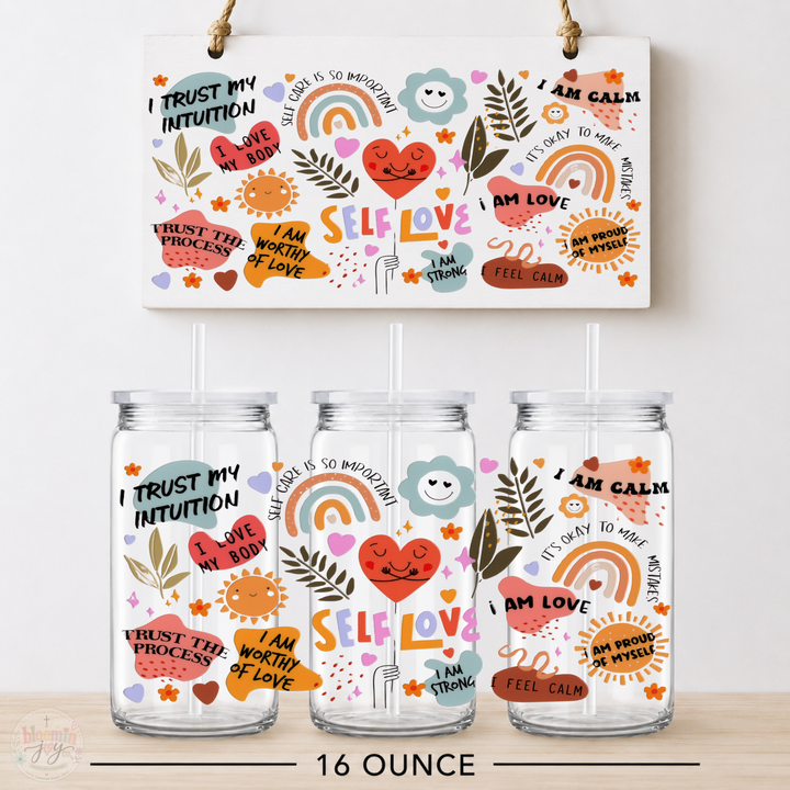 Self Love Affirmations UV DTF Cup Wrap | Positive Self-Care Design | 16 oz