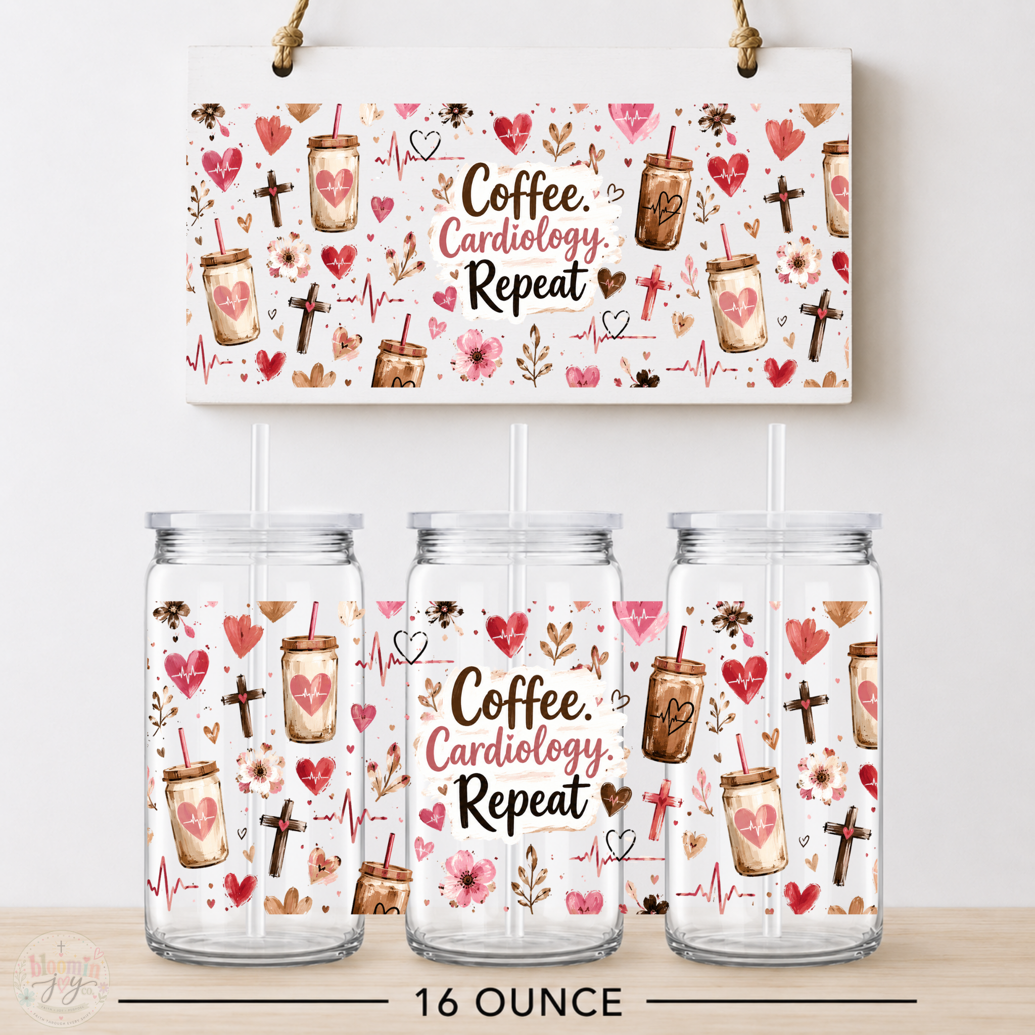 Coffee Cardiology Repeat UV DTF Cup Wrap | 16 oz Cardiac Healthcare Acrylic Cup