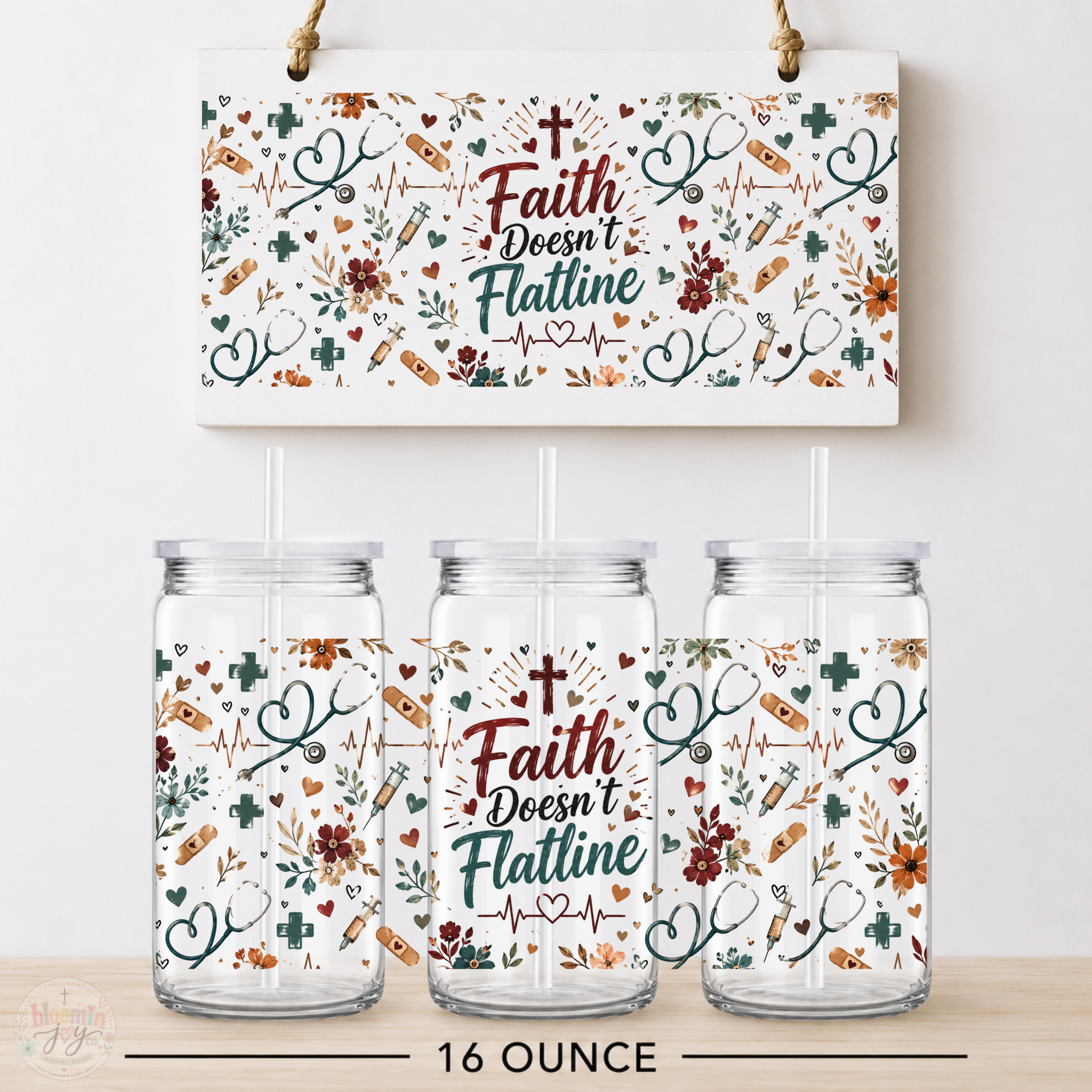 Faith Doesn’t Flatline UV DTF Cup Wrap | 16 oz Christian Healthcare Acrylic Cup