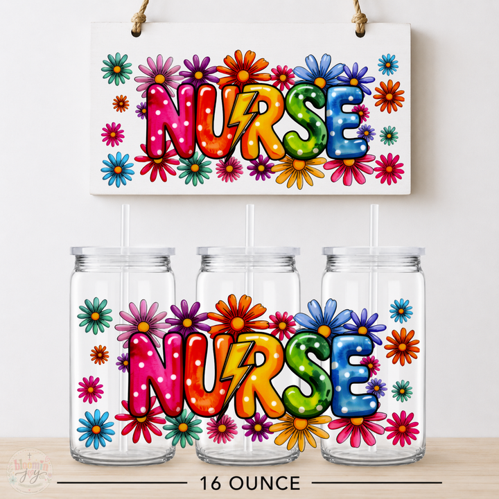 Colorful Floral Nurse UV DTF Cup Wrap | Nurse Appreciation Gift | 16 oz