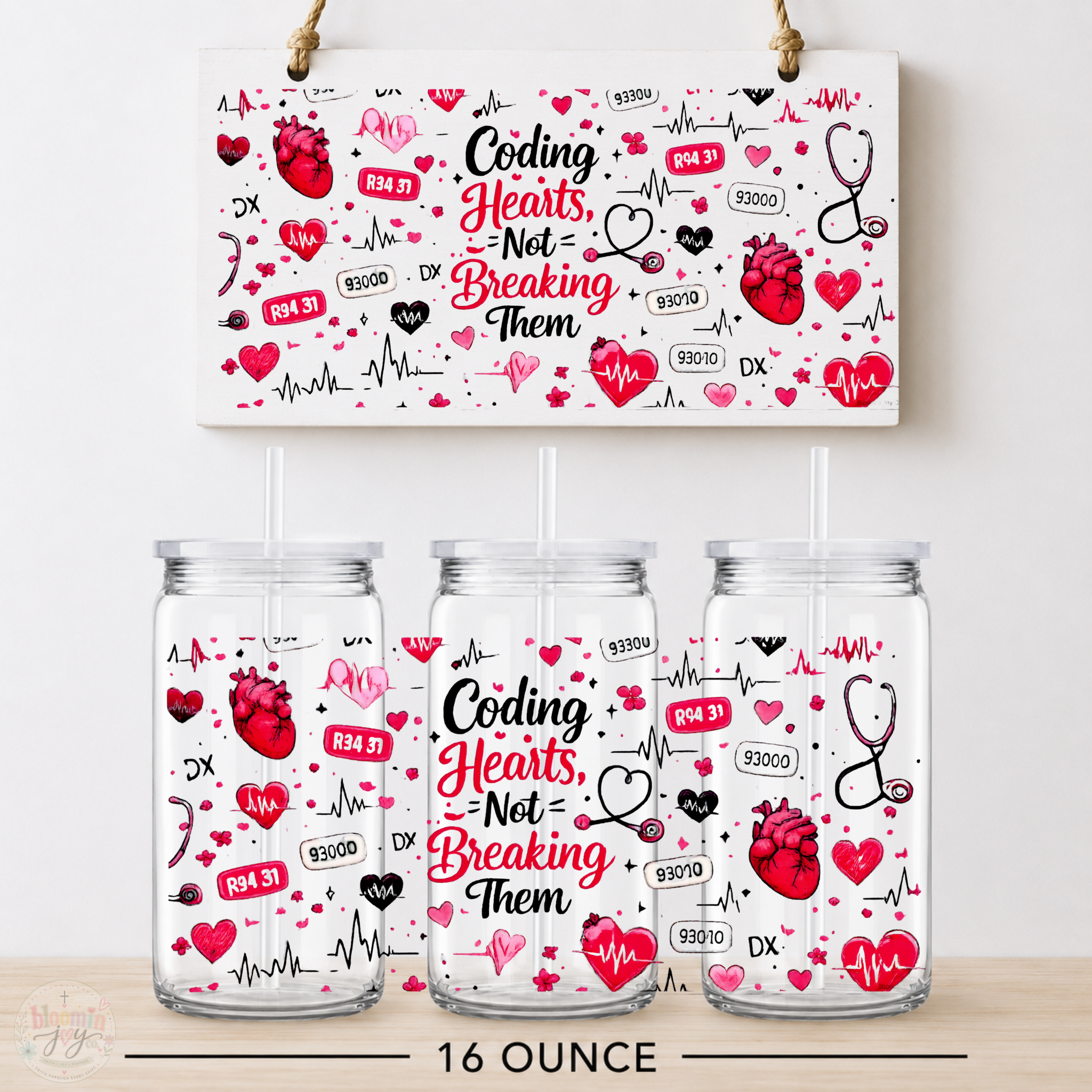 Coding Hearts Not Breaking Them UV DTF Cup Wrap | Cardiology Medical Coder Gift | 16 oz