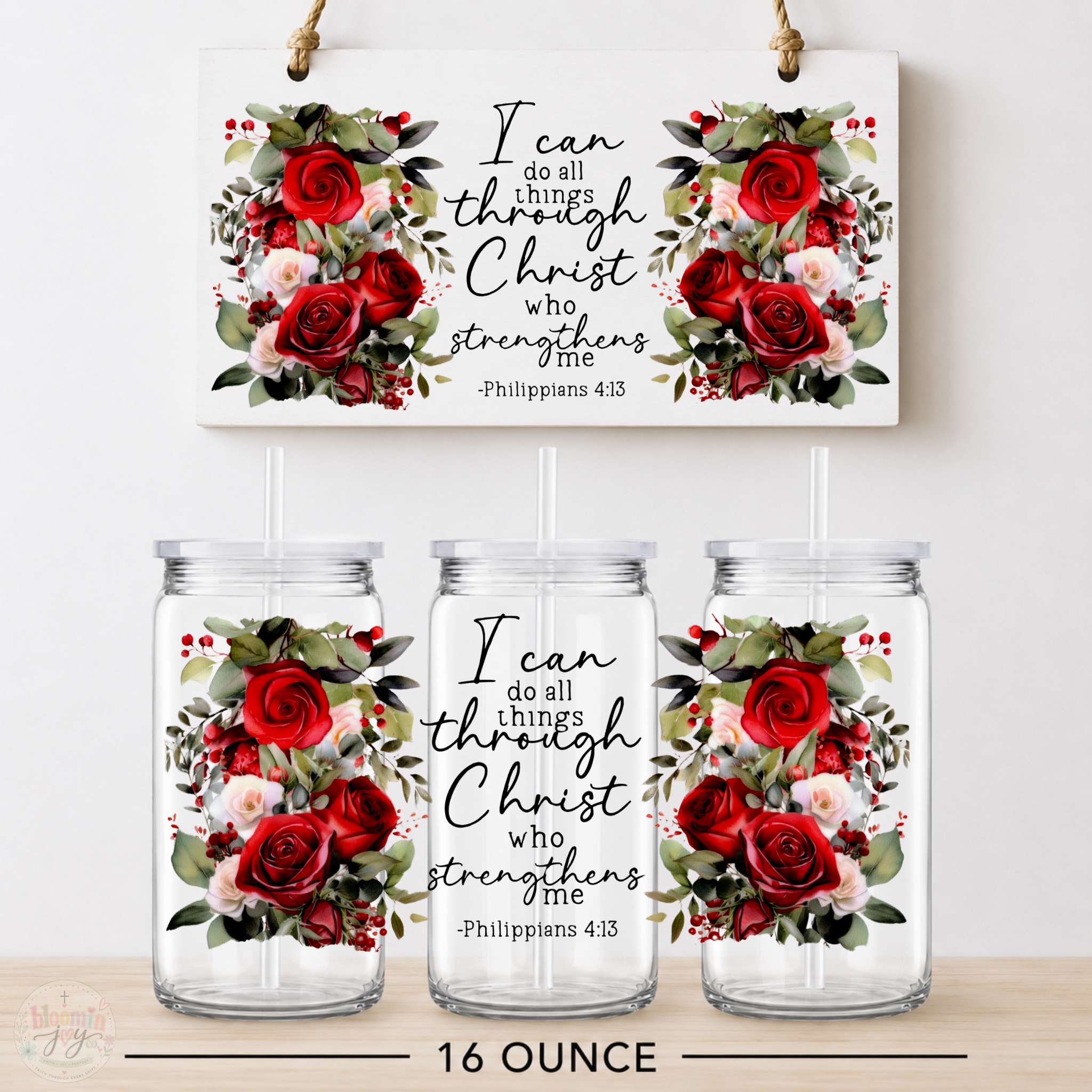 I Can Do All Things Through Christ UV DTF Cup Wrap | Philippians 4:13 Christian Gift | 16 oz