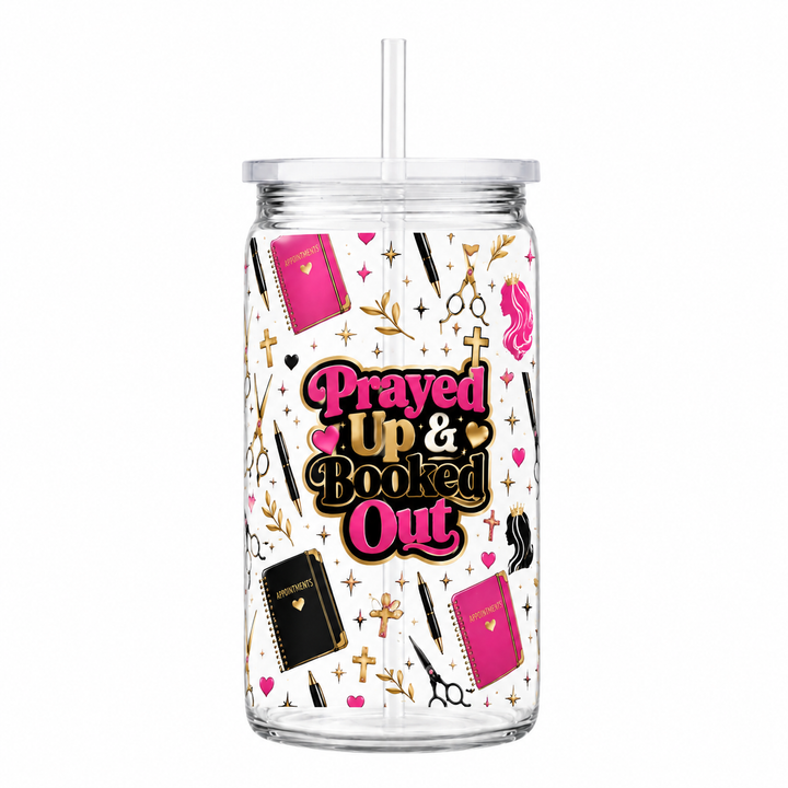 Prayed Up & Booked Out UV DTF Cup Wrap | Christian Hairstylist 16 oz Cup