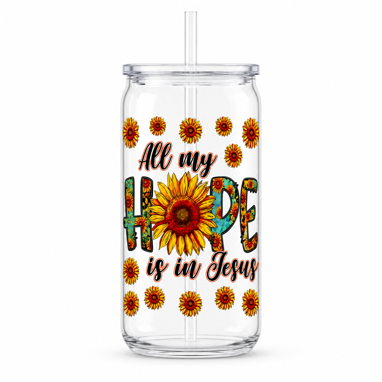 All My Hope Is in Jesus Sunflower UV DTF Cup Wrap | Christian Gift | 16 oz