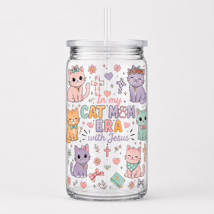 In My Cat Mom Era with Jesus UV DTF Cup Wrap | 16 oz Christian Cat Lover Acrylic Cup